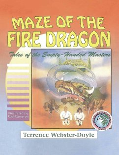 Maze of the Fire Dragon - Webster-Doyle, Terrence