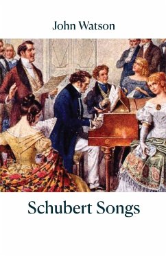 Schubert Songs - Watson, John