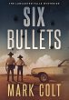 Six Bullets - Bild 1