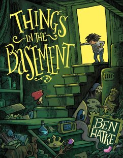 Things in the Basement - Hatke, Ben
