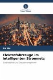 Elektrofahrzeuge im intelligenten Stromnetz