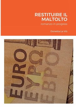 RESTITUIRE IL MALTOLTO - La Viò, Donetta