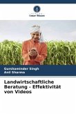 Landwirtschaftliche Beratung - Effektivität von Videos