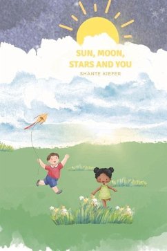 Sun, Moon, Stars, and You - Kiefer, Shante