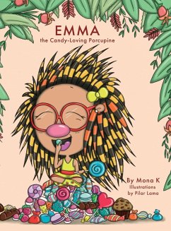 Emma, the Candy-Loving Porcupine - K, Mona