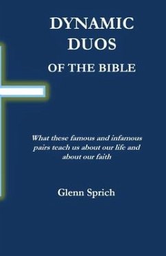Dynamic Duos of the Bible - Sprich, Glenn