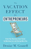 The Vacation Effect® for Entrepreneurs