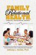 Family Relational Health, a Biblical,... - Bild 1
