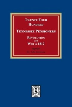 Twenty-Four Hundred Tennessee Pensioners, Revolution and War of 1812 - Armstrong, Zella