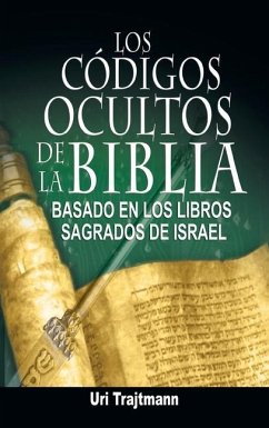 Los Codigos Ocultos de La Biblia - Trajtmann, Uri