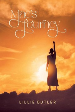 Mae's Journey - Butler, Lillie