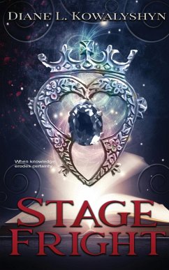 Stage Fright - Kowalyshyn, Diane L.