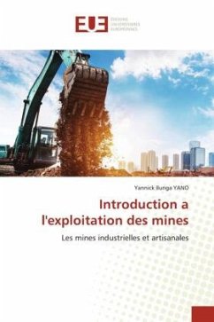Introduction a l'exploitation des mines - Ilunga YANO, Yannick