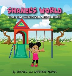 Shanel's World - Young, Shanine A; Young, Shanel