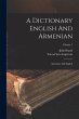 A Dictionary English And Armenian:... - Bild 1