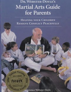 Martial Arts Guide for Parents - Webster-Doyle, Terrence