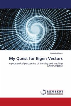 My Quest for Eigen Vectors - Dass, Chanchal