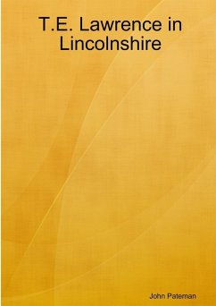 Cover T.E. Lawrence in Lincolnshire