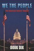 We the People: The American Owners' Manual