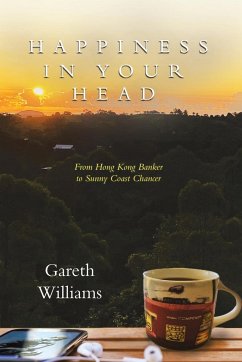 Happiness in Your Head - Williams, Gareth