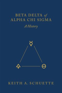 Cover Beta Delta of Alpha Chi Sigma (A History)