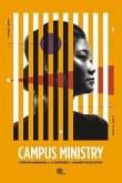 Campus Ministry: Finding Meaning and Purpose in Higher Education