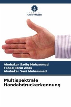 Multispektrale Handabdruckerkennung - Muhammad, Abubakar Sadiq;Abdu, Fahad Jibrin;Muhammad, Abubakar Sani