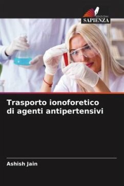 Trasporto ionoforetico di agenti antipertensivi - Jain, Ashish