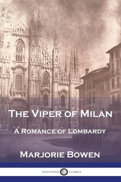 The Viper of Milan - Bowen, Marjorie