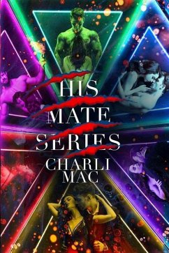 His Mate Series - Mac, Charli