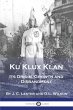 Ku Klux Klan: Its Origin, Growth and... - Bild 1