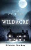 Wildacre: A Christmas Ghost Story