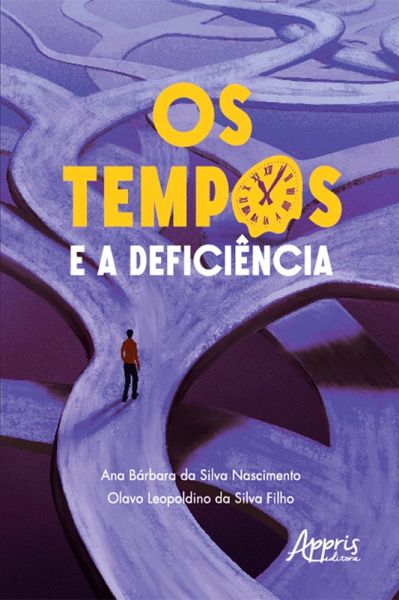 Os Tempos e a Deficiência (eBook, ePUB) Os Tempos e a Deficiência (eBook, ePUB)