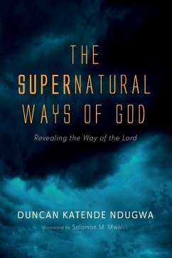 The Supernatural Ways of God