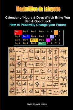 Calendar of Hours & Days Which Bring You Bad & Good Luck
