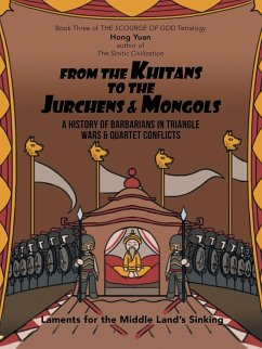 From the Khitans to the Jurchens & Mongols - Yuan, Hong