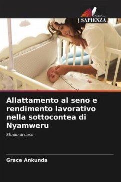 Allattamento al seno e rendimento lavorativo nella sottocontea di Nyamweru - Ankunda, Grace