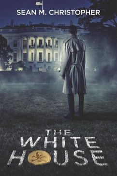 The White House - Christopher, Sean M.
