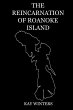 The Reincarnation of Roanoke Island - Bild 1
