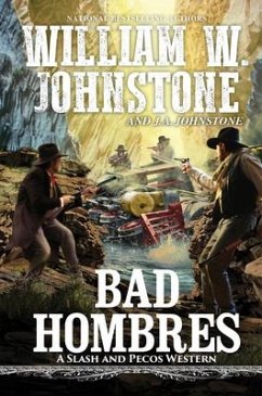 Bad Hombres - Johnstone, William W; Johnstone, J A