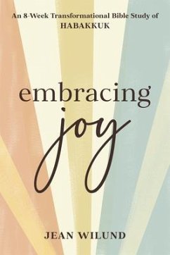 Embracing Joy - Wilund, Jean