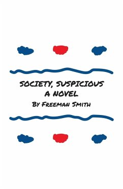 Society, Suspicious - Smith, Freeman