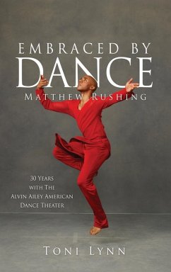 Embraced by Dance: Matthew Rushing - Lynn, Toni