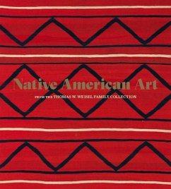 Native American Art from the Thomas W. Weisel Family Collection