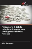 Finanziare il debito pubblico libanese con titoli garantiti dalle rimesse