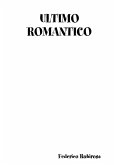 ULTIMO ROMANTICO
