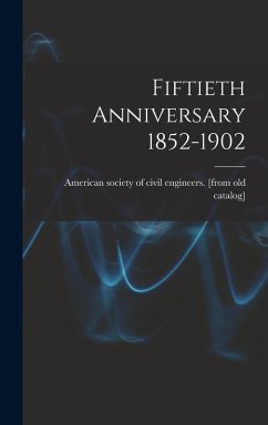 Cover Fiftieth Anniversary 1852-1902