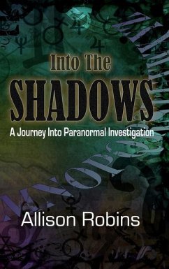 Into the Shadows - Robins, Allison