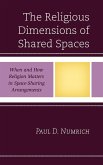 The Religious Dimensions of Shared Spaces