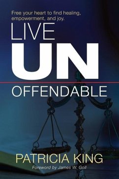 Live Unoffendable - King, Patricia